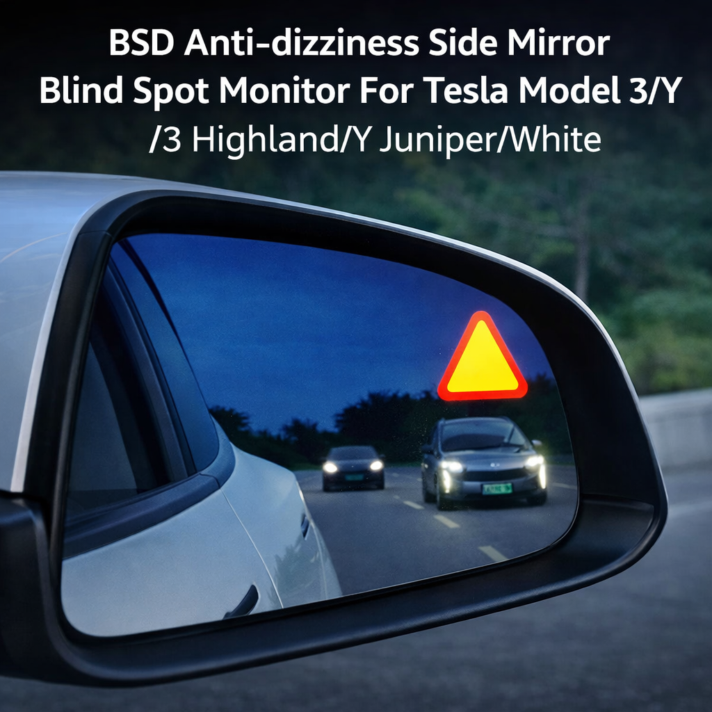 2026 BSD Anti-dizziness Side Mirror Blind Spot Monitor For Tesla Model 3/Y/3 Highland/Y Juniper