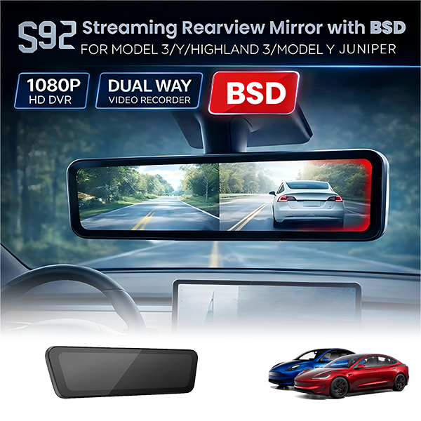 S92 Rearview with BSD for Model 3/Y/Highland 3/Model Y Juniper | 1080P HD DVR | Dual Way Video Recorder | Anti Glare